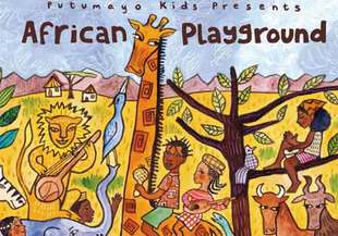 Putumayo African Playground CD
